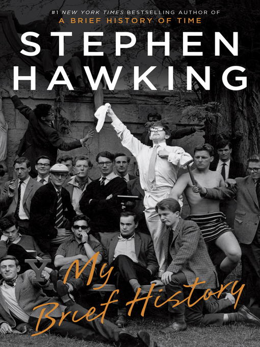 Title details for My Brief History by Stephen Hawking - Available